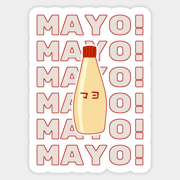 Japanese Mayonnaise - Kewpie Mayo - Mayo is Life Sticker by SallySunday